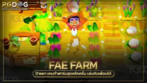 Fae Farm